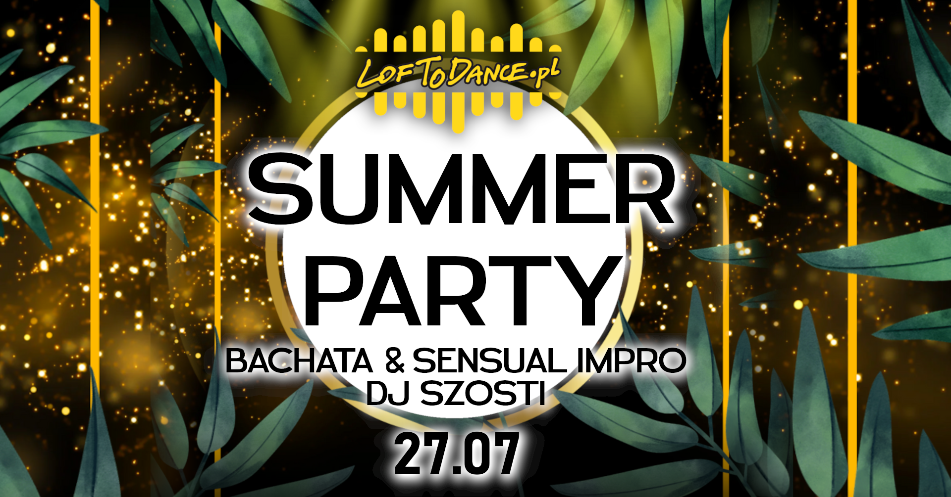 Summer Party - Bachata & Sensual Impro - sklep Loftodance